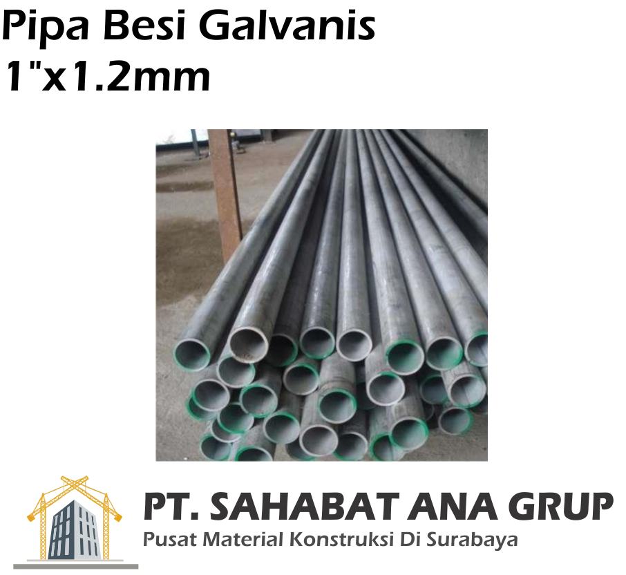 Jual Pipa  Besi Galvanis  1 X1 2 Sahabat Ana Grup